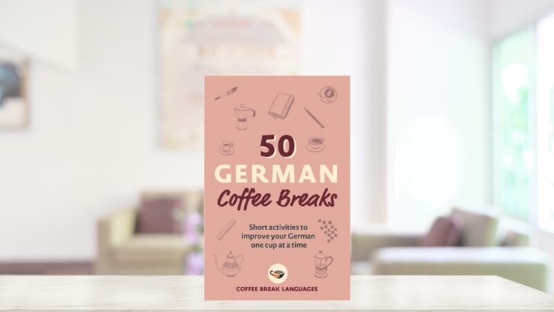"50 German Coffee Breaks" by Franz Specht