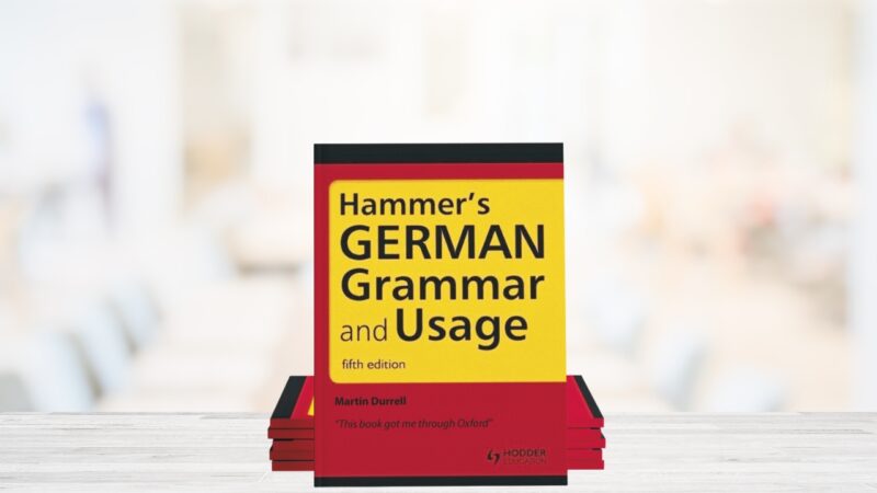 "Hammer’s German Grammar and Usage" by Martin Durrell