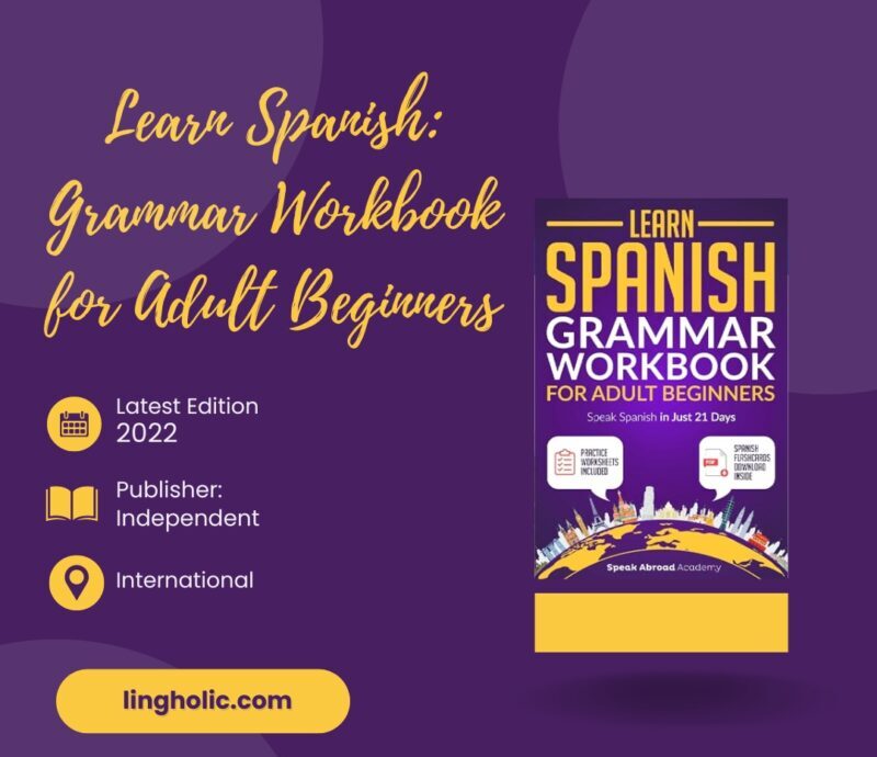 Learn Spanish_ Grammar Workbook for Adult Beginners 